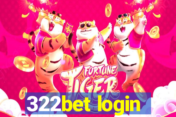 322bet login